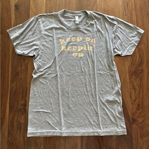 "Keep on Keepin' on" Tee as seen in "Atlanta" Donald Glover